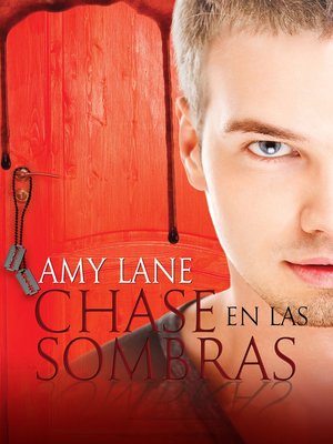Chase en las sombras (Chase in Shadow) - ebook